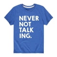 thumbnail image 1 of Instant Message - Never Not Talking  - Youth Short Sleeve Tee, 1 of 5