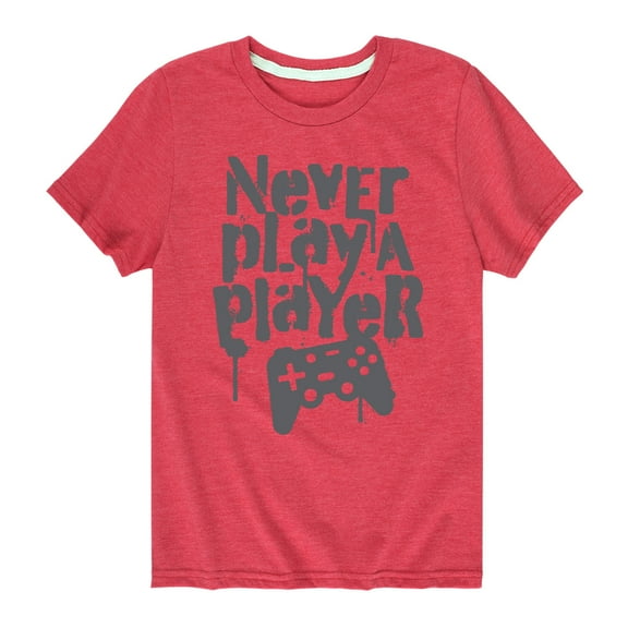 Instant Message - Never Play A Player - Toddler and Youth Short Sleeve T-Shirt