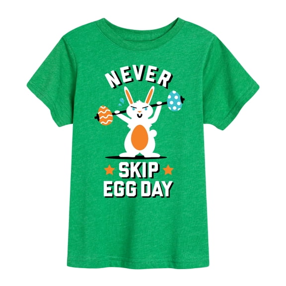 Instant Message - Never Skip Egg Day - Toddler Short Sleeve Tee