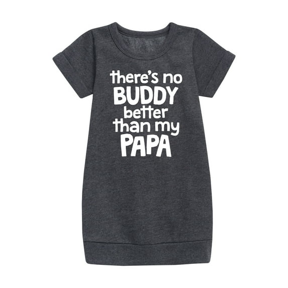 Instant Message - No Buddy Like Papa - Toddler & Youth Girls Fleece Dress