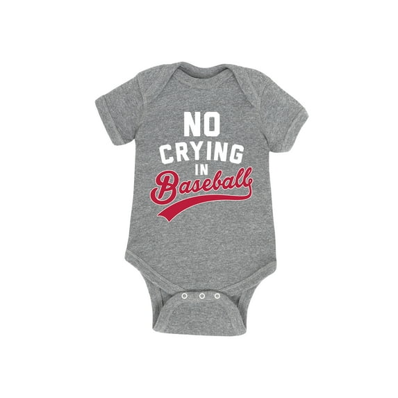 Instant Message - No Crying In Baseball - Infant Baby One Piece