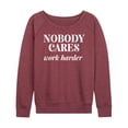 thumbnail image 1 of Instant Message - Nobody Cares - Women's Lightweight French Terry Long Sleeve Shirt, 1 of 6