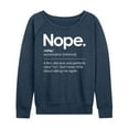 thumbnail image 1 of Instant Message - Nope. - A firm, decisive and perfectly clear "no." - Women's Lightweight French Terry Long Sleeve Shirt, 1 of 6