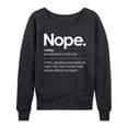 thumbnail image 1 of Instant Message - Nope. - A firm, decisive and perfectly clear "no." - Women's Lightweight French Terry Long Sleeve Shirt, 1 of 6