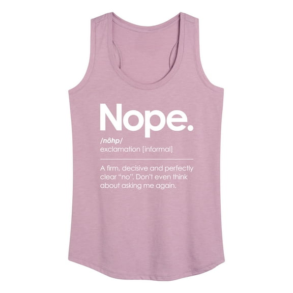 Instant Message - Nope. - A firm, decisive and perfectly clear "no." - Women's Racerback Tank Top