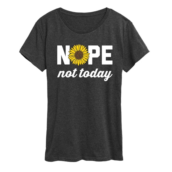 Instant Message - Nope Not Today Sunflower Short Sleeve Graphic T-Shirt