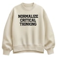 thumbnail image 1 of Instant Message - Normalize Critical Thinking - Women's Oversized Fleece Crew Sweatshirt, 1 of 4