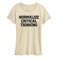 thumbnail image 1 of Instant Message - Normalize Critical Thinking - Women's Short Sleeve Graphic T-Shirt, 1 of 5
