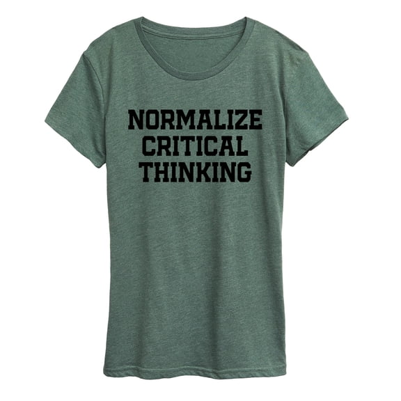 Instant Message - Normalize Critical Thinking - Women's Short Sleeve Graphic T-Shirt
