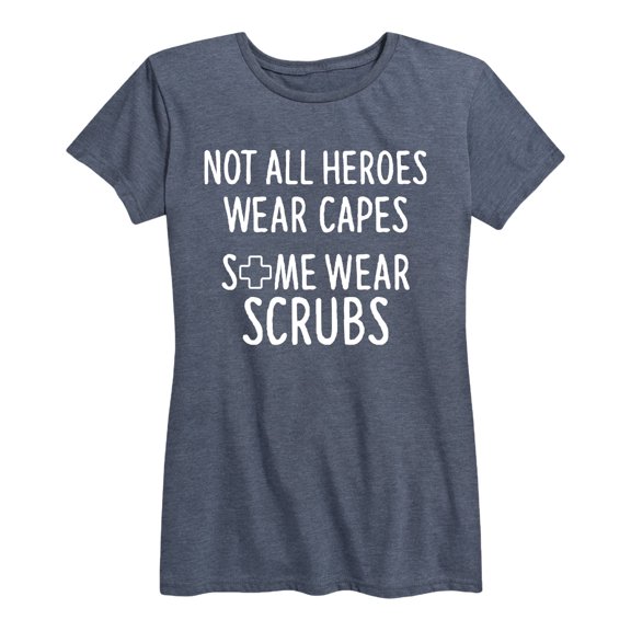 Instant Message - Not All Heroes Scrubs Short Sleeve Graphic T-Shirt