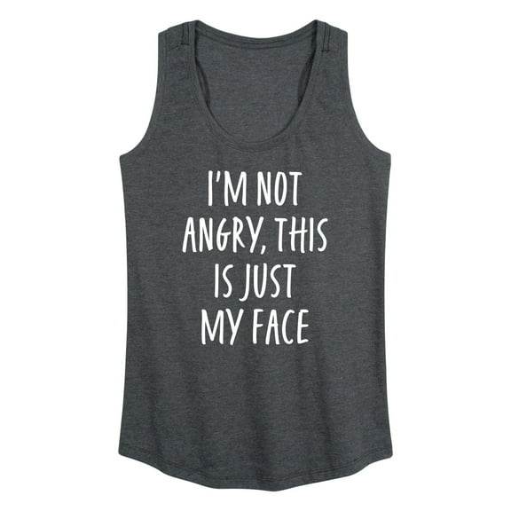 Instant Message - Not Angry Just My Face - Women's Racerback Tank Top