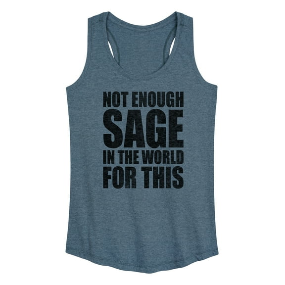 Instant Message - Not Enough Sage - Women's Racerback Tank Top