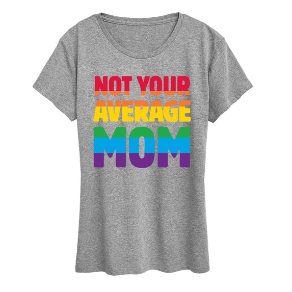 Instant Message - Not Your Average Mom Women's Short Sleeve Graphic T-Shirt
