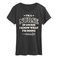 thumbnail image 1 of Instant Message - Nurse I Know What Im Doing - Women'S Short Sleeve Graphic T-Shirt, 1 of 5