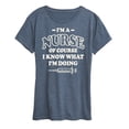 thumbnail image 1 of Instant Message - Nurse I Know What Im Doing - Women'S Short Sleeve Graphic T-Shirt, 1 of 5