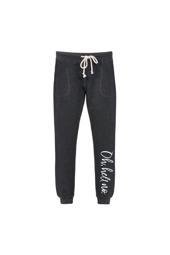 - Oh Hell No - Ladies Jogger Pant