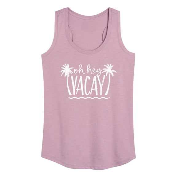Instant Message - Oh Hey Vacay - Women's Racerback Tank Top