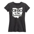 thumbnail image 1 of Instant Message - Ohio Is For Lovers - Women's Short Sleeve Graphic T-Shirt, 1 of 5