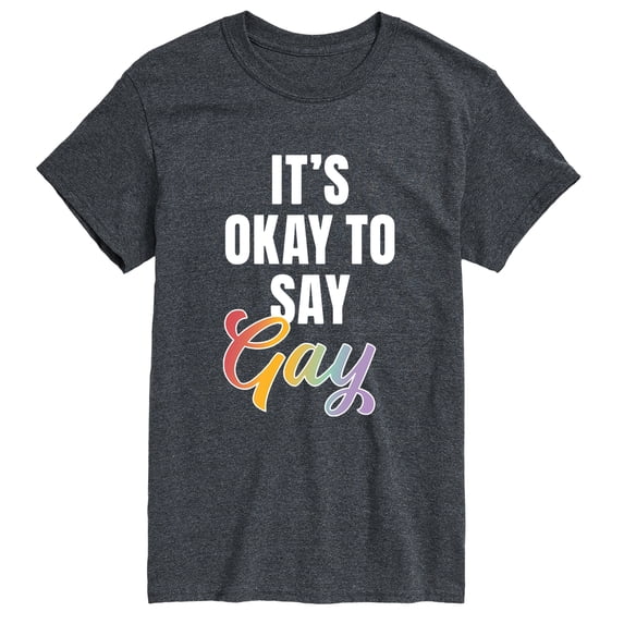 Instant Message - Okay To Say Gay Short Sleeve Graphic T-Shirt