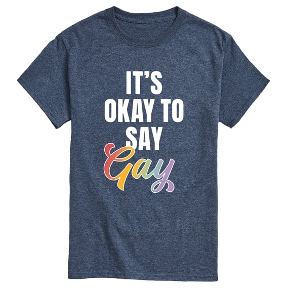 Instant Message - Okay To Say Gay Short Sleeve Graphic T-Shirt