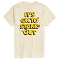 thumbnail image 1 of Instant Message - Okay To Stand Out - Men's Short Sleeve Graphic T-Shirt, 1 of 6
