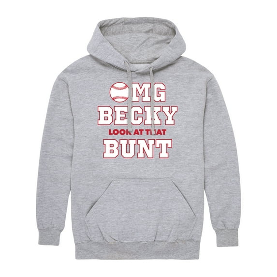 Instant Message - Omg Becky Look At That Bunt - Men's Pullover Hooded Fleece Sweatshirt