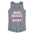 thumbnail image 1 of Instant Message - Omg Becky Look At That Bunt - Women's Racerback Tank Top, 1 of 6