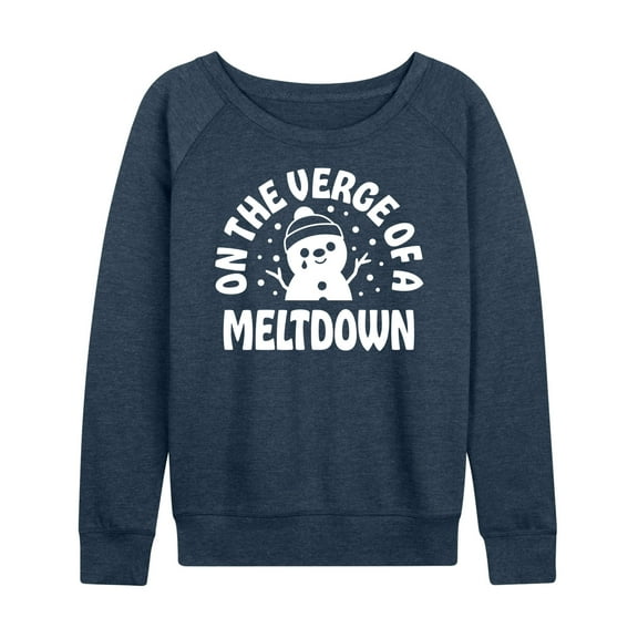 Instant Message - On The Verge Of A Meltdown - Women's French Terry Pullover Long Sleeve Shirt