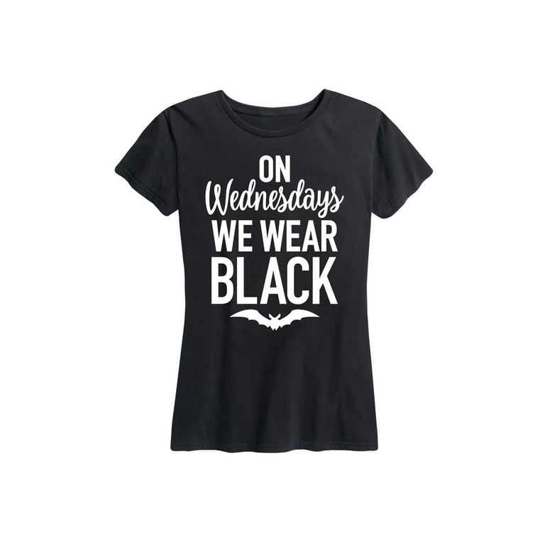 Instant Message - On Wednesdays We Wear Black - Women's Short Sleeve  Graphic T-Shirt