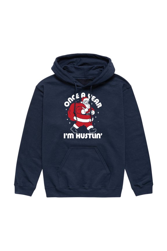 - Once A Year Hustlin Santa Christmas - Men's Pullover Hooded Fleece Sweatshirt