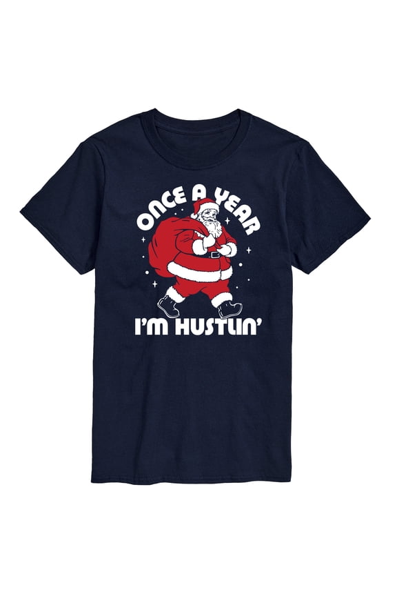 - Once A Year Hustlin Santa Christmas - Men's Short Sleeve Graphic T-Shirt