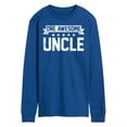 thumbnail image 1 of Instant Message - One Awesome Uncle - Men's Long Sleeve T-Shirt, 1 of 6