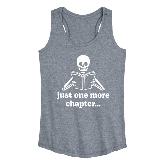 Instant Message - One More Chapter Skeleton - Women's Racerback Tank Top