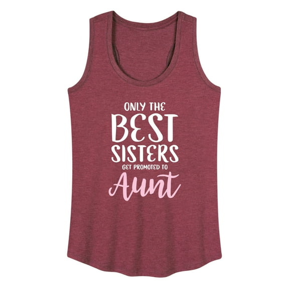 Instant Message - Only The Best Sisters Get Promoted - Women's Racerback Tank Top