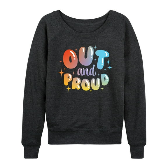 Instant Message - Out And Proud - LGBT Pride - Women's Lightweight French Terry Long Sleeve Shirt