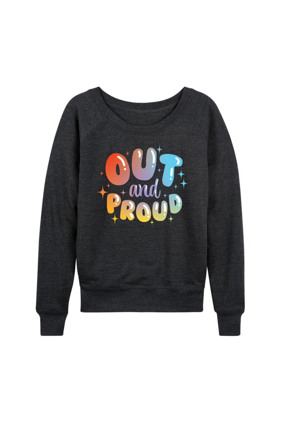 - Out And Proud - LGBT Pride - Women's Lightweight French Terry Long Sleeve Shirt