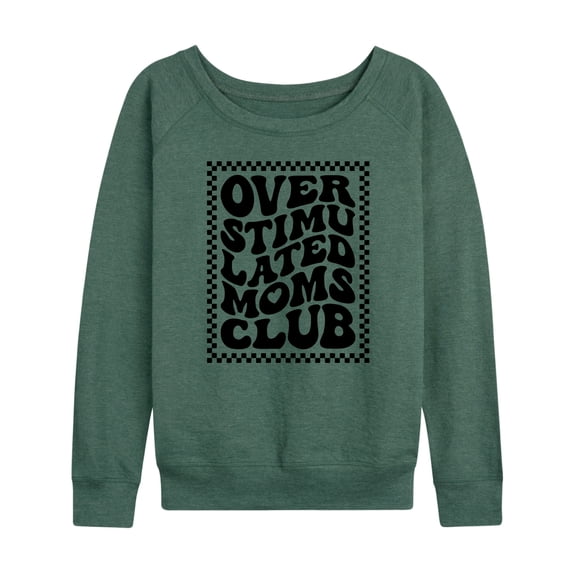 Instant Message - Overstimulated Moms Club - Women's Lightweight French Terry Long Sleeve Shirt
