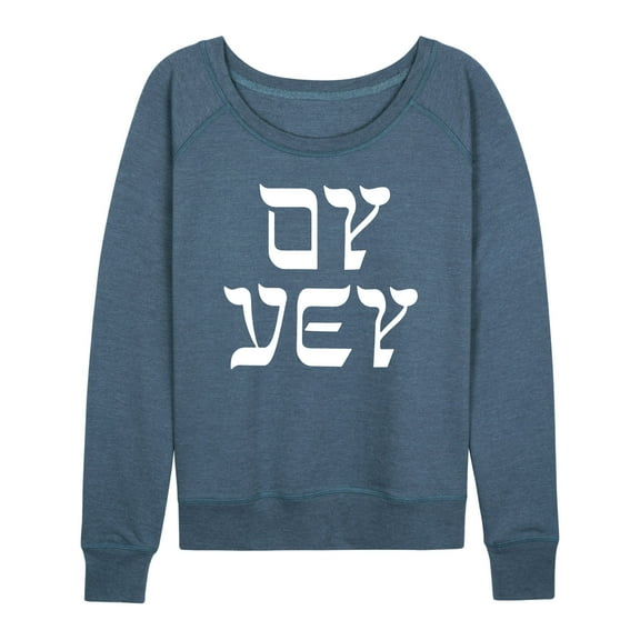 Instant Message - Oy Vey - Ladies French Terry Long Sleeve Shirt