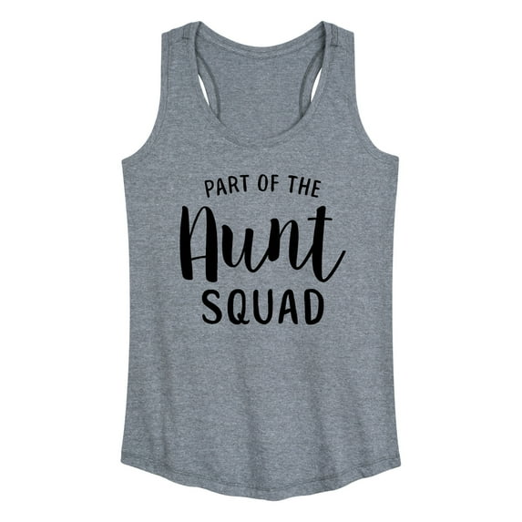 Instant Message - Part Of The Aunt Squad - Women's Racerback Tank Top