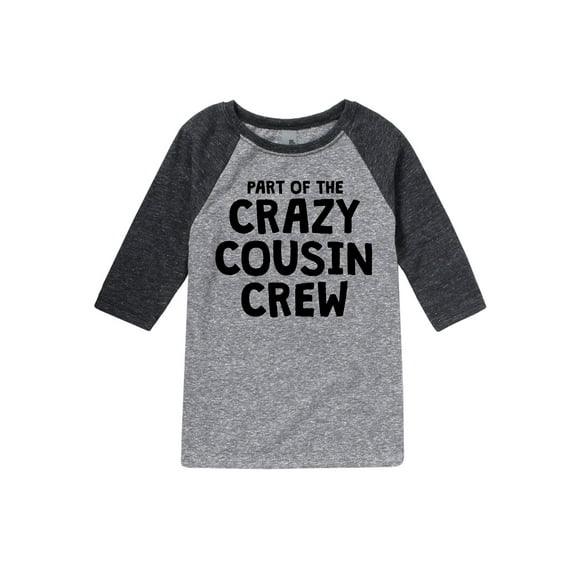 Instant Message - Part Of The Crazy Cousing Crew - Youth Raglan