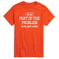 thumbnail image 1 of Instant Message - Part Of The Problem - Men's Short Sleeve T-Shirt, 1 of 5