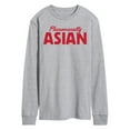 thumbnail image 1 of Instant Message - Phenomenally Asian - Men's Long Sleeve T-Shirt, 1 of 6
