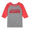 thumbnail image 1 of Instant Message - Phenomenally Asian - Toddler And Youth Raglan Graphic T-Shirt, 1 of 7