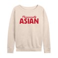 thumbnail image 1 of Instant Message - Phenomenally Asian - Women's Lightweight French Terry Long Sleeve Shirt, 1 of 6
