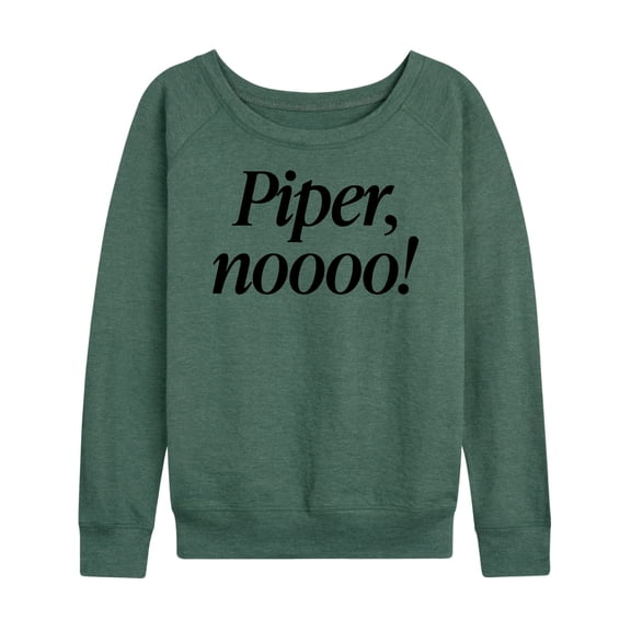 Instant Message - Piper No - Women's French Terry Long Sleeve Shirt