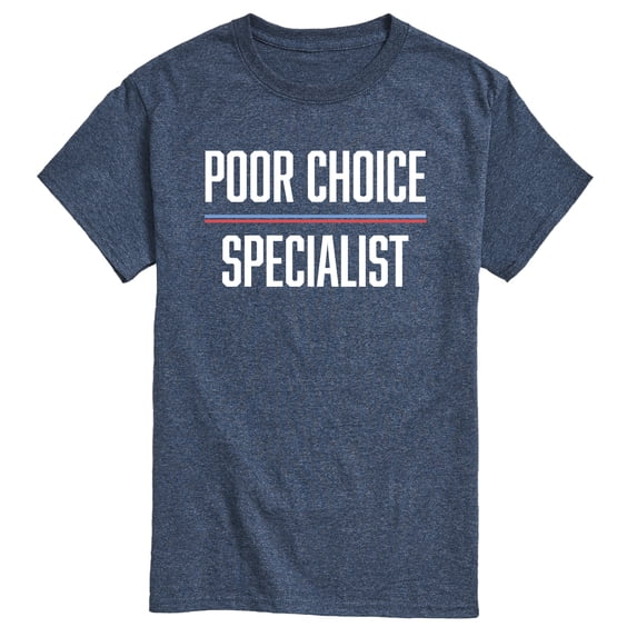 Instant Message - Poor Choice Specialist Short Sleeve Graphic T-Shirt