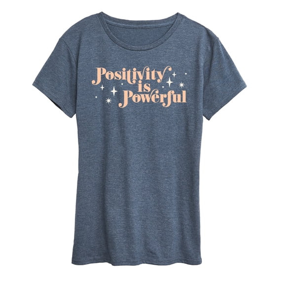 Instant Message - Positivity Is Powerful - Women's Short Sleeve Graphic T-Shirt
