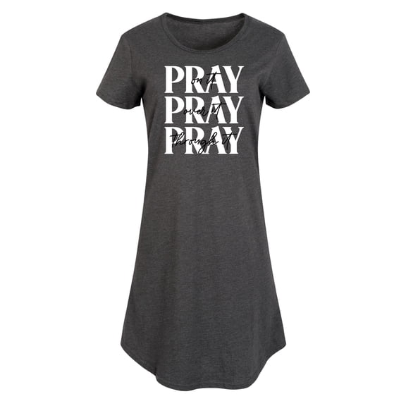 Instant Message - Pray On It, Pray Over It, Pray Through It - Women's Any Way Dress