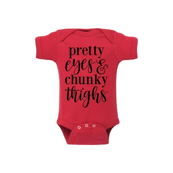 Instant Message - Pretty Eyes And Chunky Thighs - Infant Baby One Piece