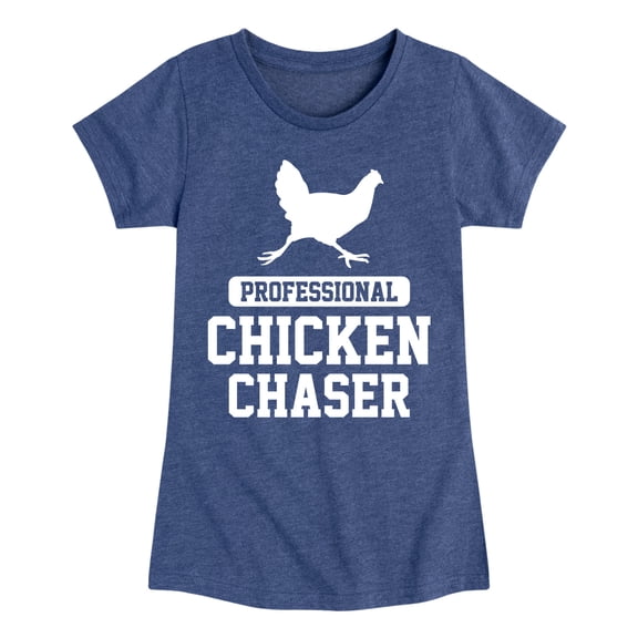 Instant Message - Professional Chicken Chaser - Toddler & Youth Girls Short Sleeve Graphic T-Shirt
